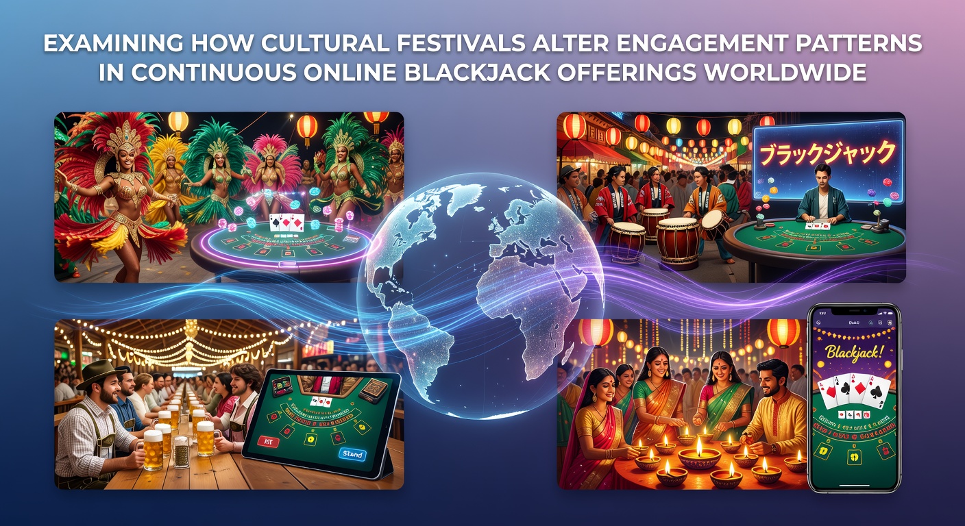 Kulturelle Festivals und ihre Auswirkungen auf Online-Blackjack-Plattformen